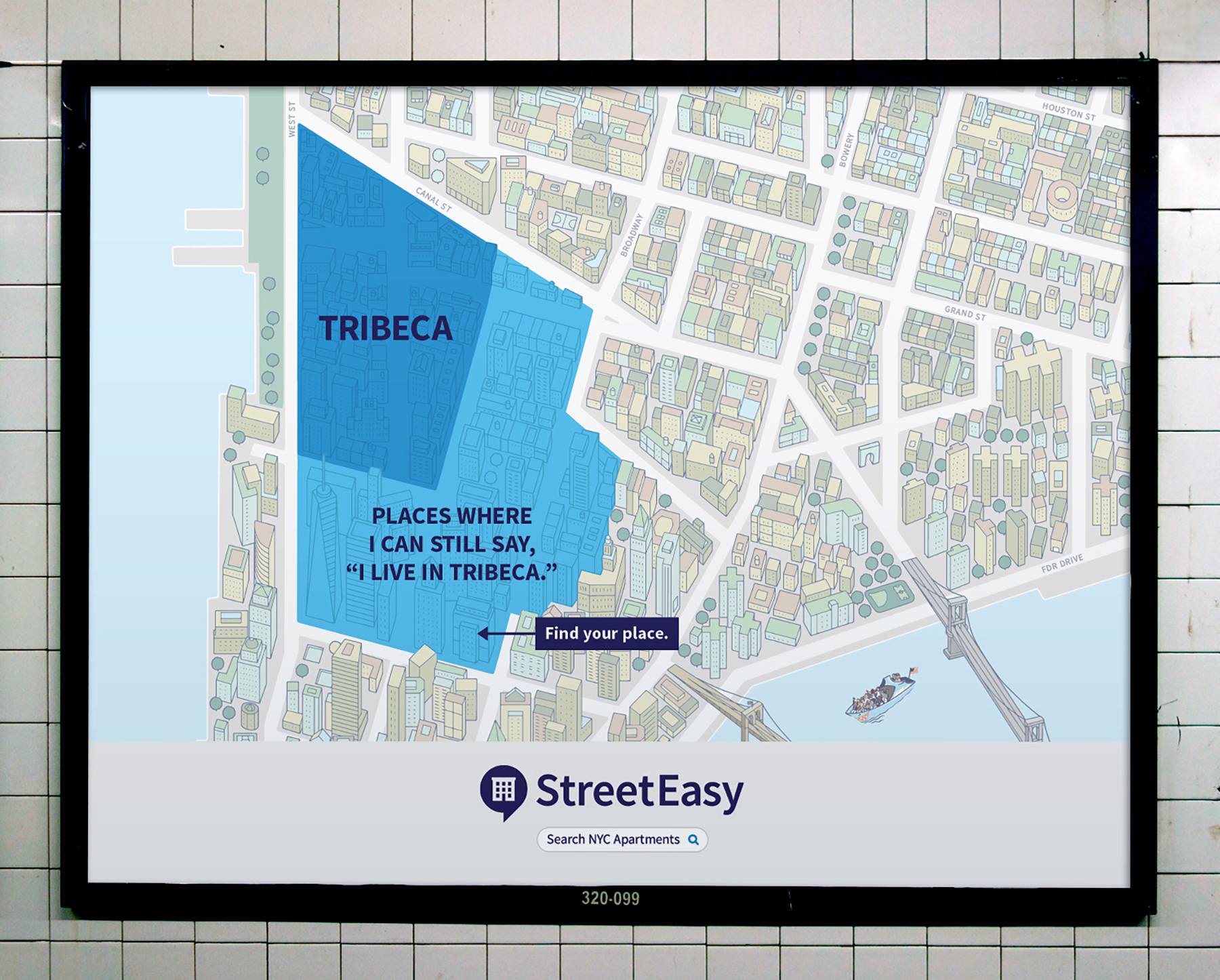 A StreetEasy subway ad: a stylized map of Tribeca with the line 'places where I can still say I live in Tribeca,' and 'Find your place.'